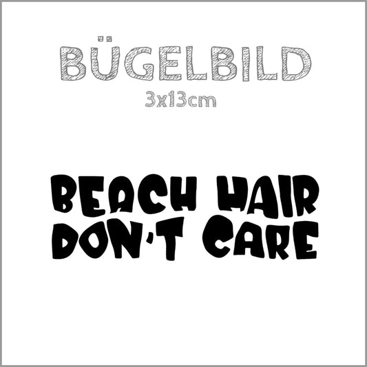 Bügelbild Beach Hair don't care 3x13cm