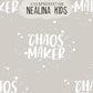 Chaos Maker sand *VORBESTELLUNG WHOLESALE*