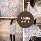Acorn white *VORBESTELLUNG WHOLESALE*