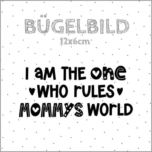 Bügelbild Mommys Ruler | 12x6cm