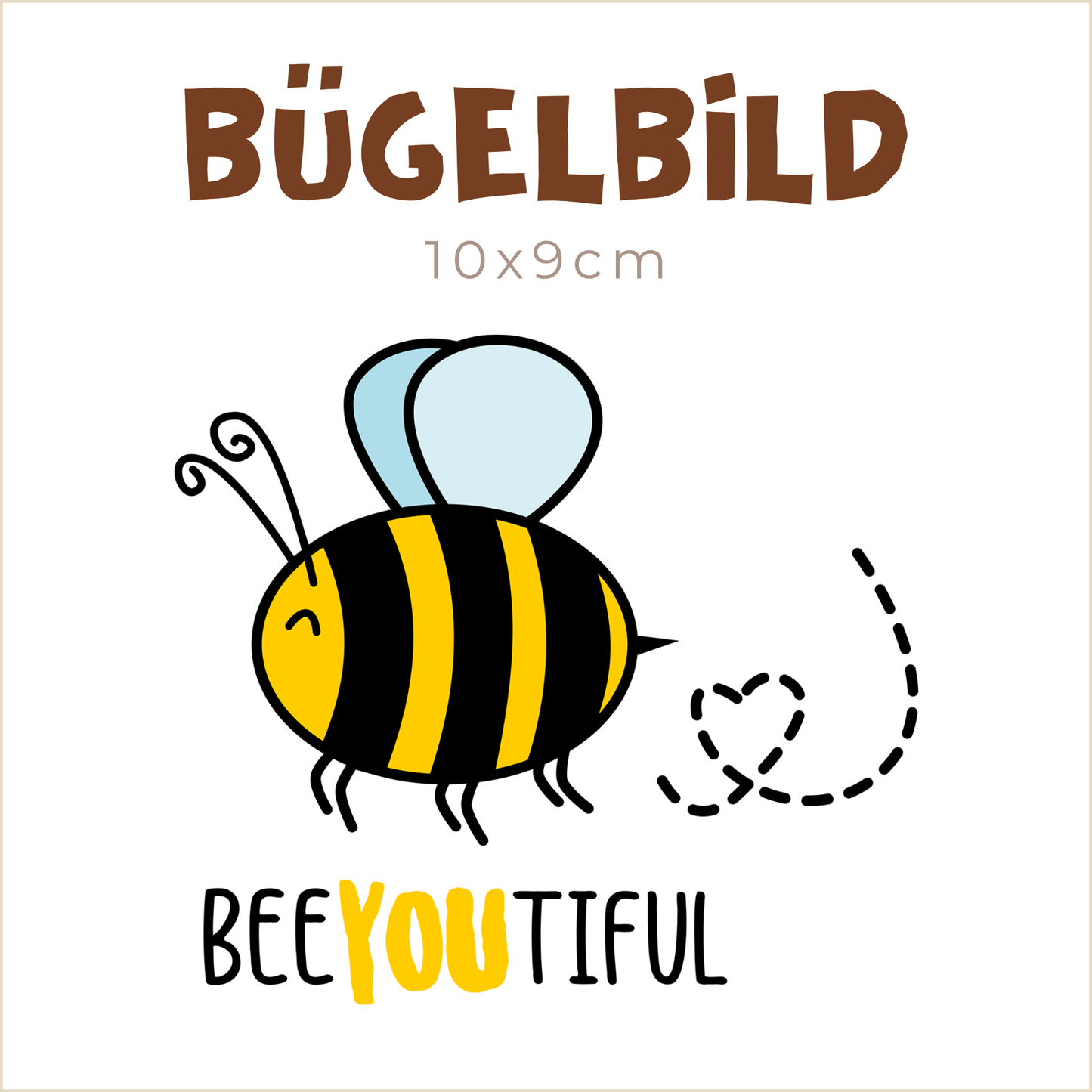 Bügelbild BeeYOUtiful | 10x9cm