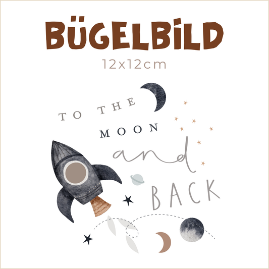 Bügelbild To the moon and back Rakete | 12x12cm