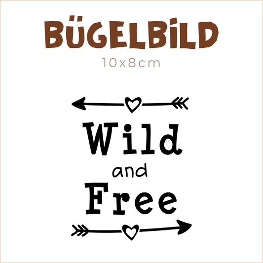 Bügelbild Wild and Free | 10x8cm