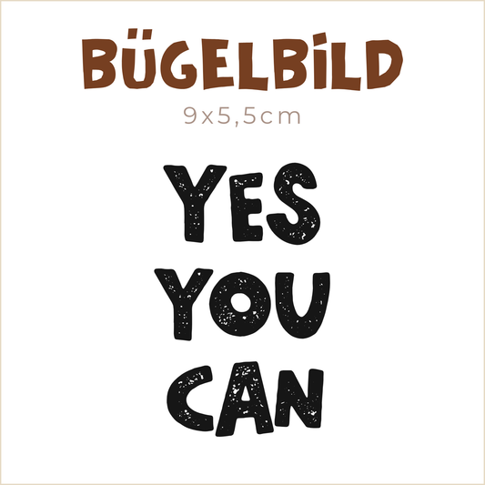 Bügelbild Yes you can | 9x5,5cm