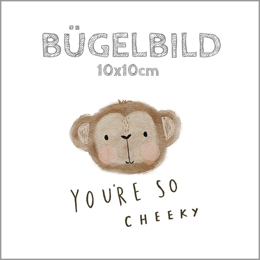 Bügelbild Troop: Your so cheeky | 10x10cm